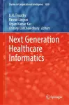 Next Generation Healthcare Informatics cover