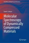 Molecular Spectroscopy of Dynamically Compressed Materials cover