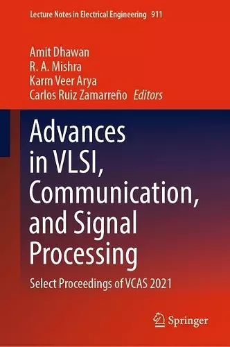 Advances in VLSI, Communication, and Signal Processing cover