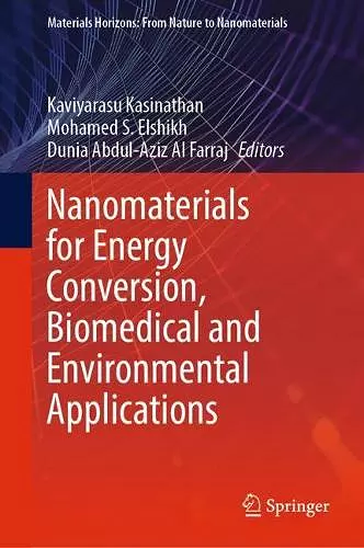 Nanomaterials for Energy Conversion, Biomedical and Environmental Applications cover