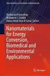 Nanomaterials for Energy Conversion, Biomedical and Environmental Applications cover