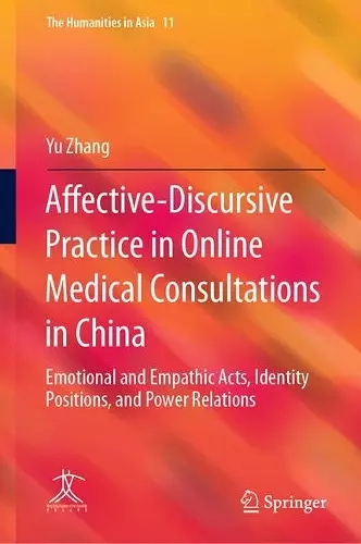 Affective-Discursive Practice in Online Medical Consultations in China cover