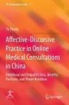 Affective-Discursive Practice in Online Medical Consultations in China cover