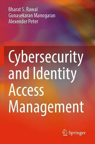 Cybersecurity and Identity Access Management cover