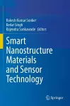 Smart Nanostructure Materials and Sensor Technology cover