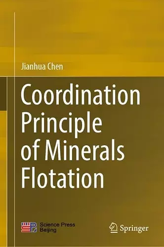 Coordination Principle of Minerals Flotation cover