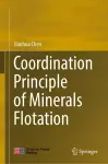 Coordination Principle of Minerals Flotation cover
