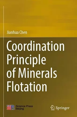 Coordination Principle of Minerals Flotation cover