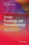 Design Praxiology and Phenomenology cover