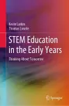 STEM Education in the Early Years cover