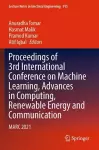 Proceedings of 3rd International Conference on Machine Learning, Advances in Computing, Renewable Energy and Communication cover