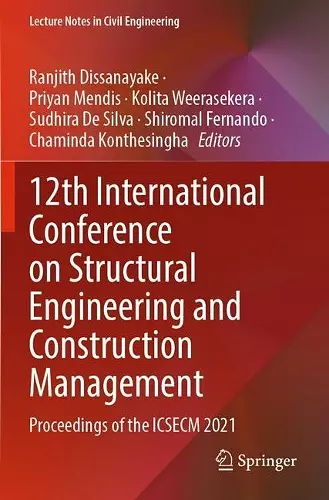12th International Conference on Structural Engineering and Construction Management cover