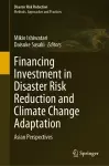 Financing Investment in Disaster Risk Reduction and Climate Change Adaptation cover