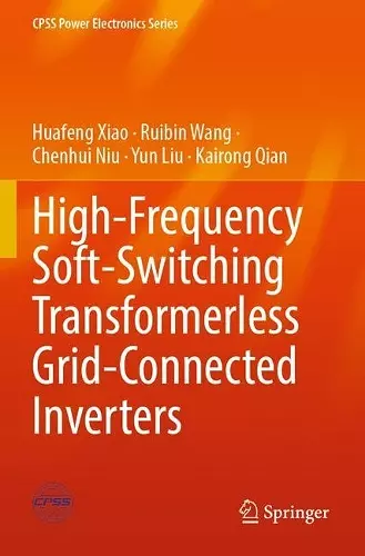High-Frequency Soft-Switching Transformerless Grid-Connected Inverters cover