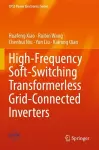 High-Frequency Soft-Switching Transformerless Grid-Connected Inverters cover