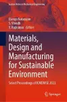 Materials, Design and Manufacturing for Sustainable Environment cover