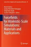 Forcefields for Atomistic-Scale Simulations: Materials and Applications cover