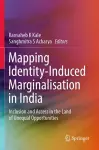 Mapping Identity-Induced Marginalisation in India cover