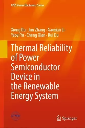 Thermal Reliability of Power Semiconductor Device in the Renewable Energy System cover