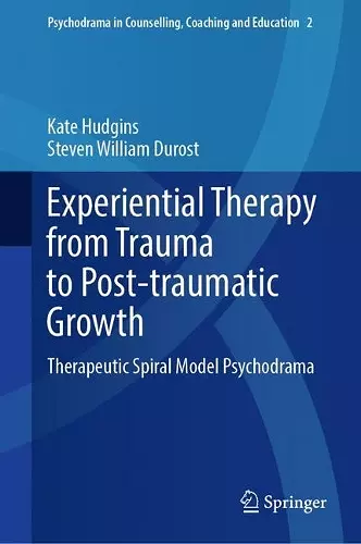 Experiential Therapy from Trauma to Post-traumatic Growth cover