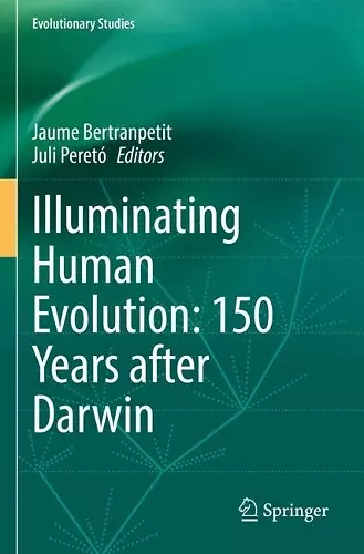 Illuminating Human Evolution: 150 Years after Darwin cover