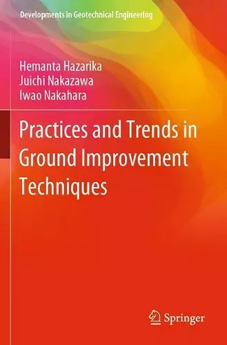 Practices and Trends in Ground Improvement Techniques cover