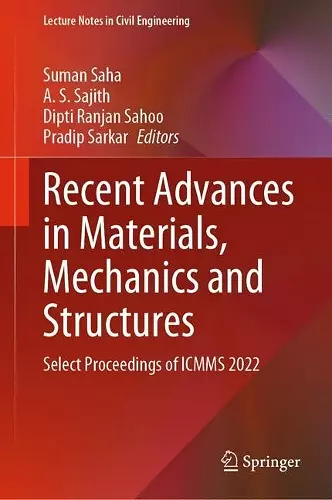 Recent Advances in Materials, Mechanics and Structures cover