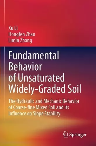 Fundamental Behavior of Unsaturated Widely-Graded Soil cover