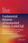 Fundamental Behavior of Unsaturated Widely-Graded Soil cover