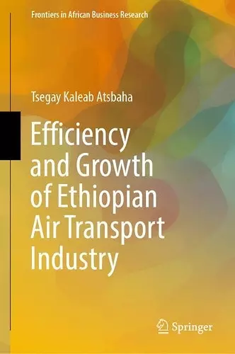 Efficiency and Growth of Ethiopian Air Transport Industry cover