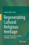 Regenerating Cultural Religious Heritage cover