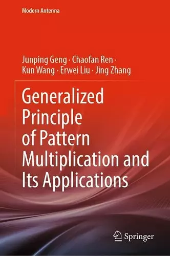 Generalized Principle of Pattern Multiplication and Its Applications cover