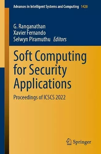 Soft Computing for Security Applications cover