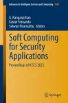 Soft Computing for Security Applications cover