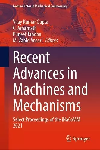 Recent Advances in Machines and Mechanisms cover