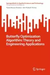 Butterfly Optimization Algorithm: Theory and Engineering Applications cover