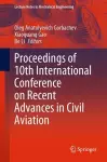 Proceedings of 10th International Conference on Recent Advances in Civil Aviation cover