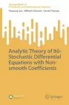 Analytic Theory of Itô-Stochastic Differential Equations with Non-smooth Coefficients cover