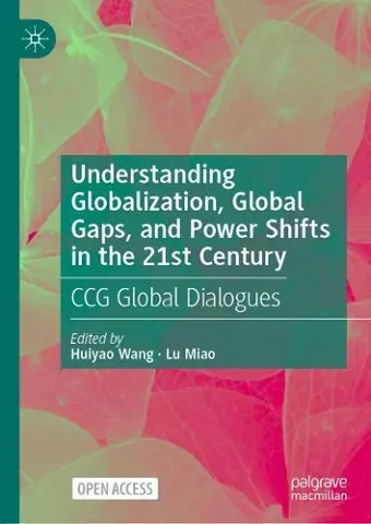 Understanding Globalization, Global Gaps, and Power Shifts in the 21st Century cover