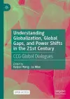 Understanding Globalization, Global Gaps, and Power Shifts in the 21st Century cover