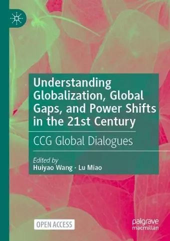 Understanding Globalization, Global Gaps, and Power Shifts in the 21st Century cover
