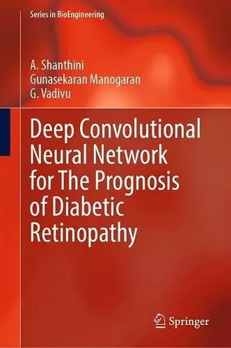 Deep Convolutional Neural Network for The Prognosis of Diabetic Retinopathy cover