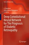 Deep Convolutional Neural Network for The Prognosis of Diabetic Retinopathy cover