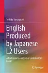 English Produced by Japanese L2 Users cover