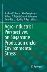 Agro-industrial Perspectives on Sugarcane Production under Environmental Stress cover