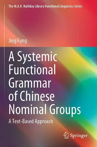 A Systemic Functional Grammar of Chinese Nominal Groups cover
