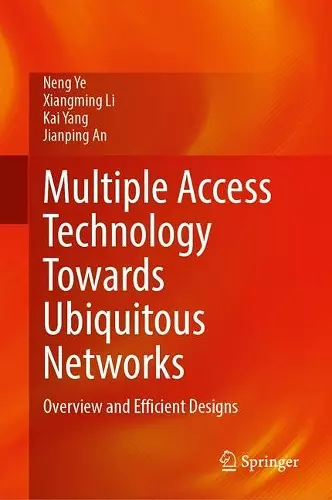 Multiple Access Technology Towards Ubiquitous Networks cover