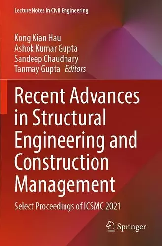 Recent Advances in Structural Engineering and Construction Management cover