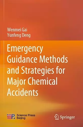 Emergency Guidance Methods and Strategies for Major Chemical Accidents cover