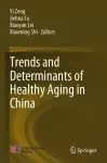 Trends and Determinants of Healthy Aging in China cover